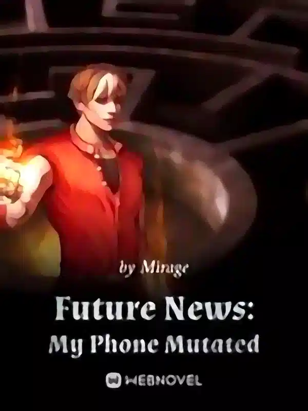 Future News: My Phone Mutated novel cover