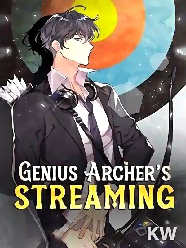 Genius Archer's Streaming novel cover