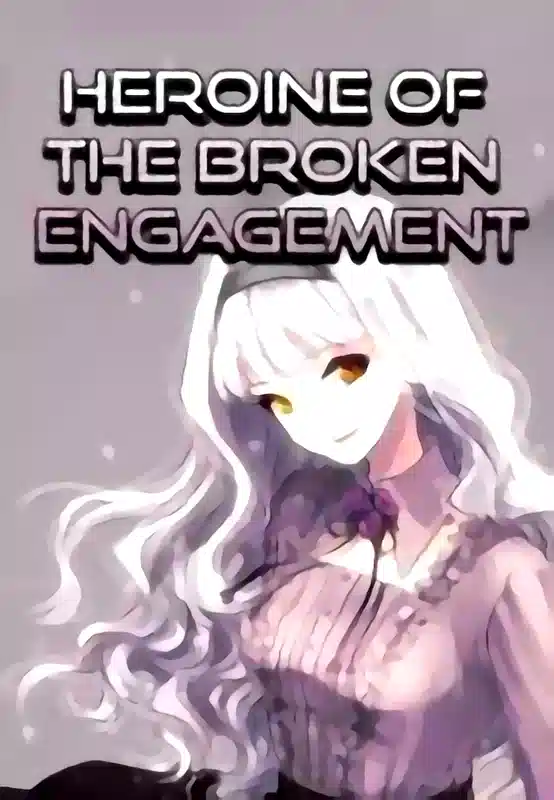 Heroine of the Broken Engagement novel cover