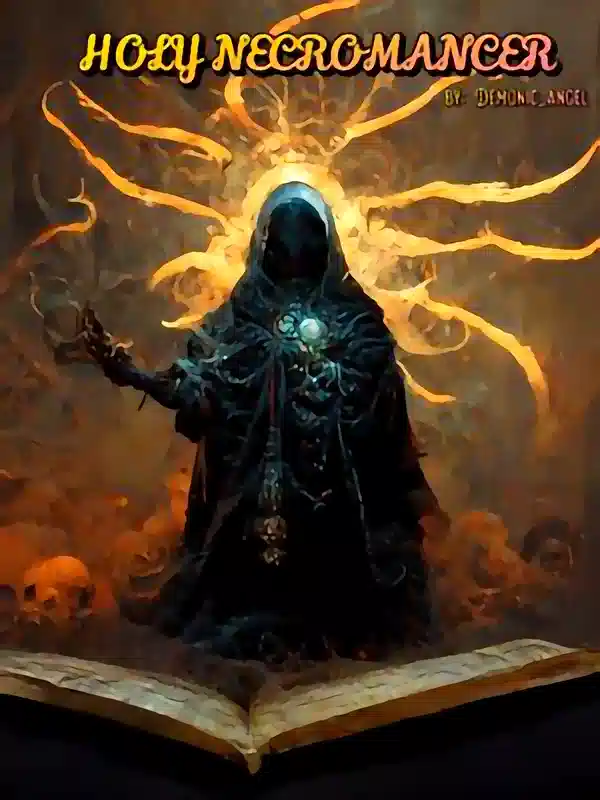 Holy Necromancer: Rebirth of the Strongest Mage cover