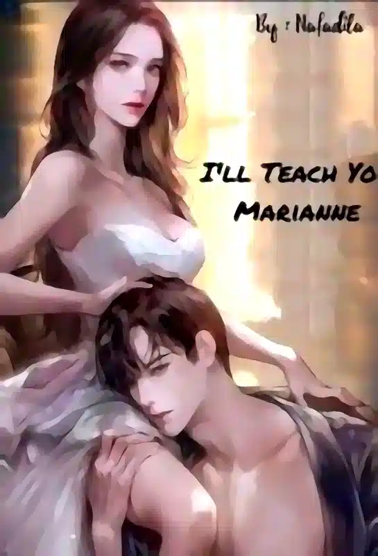 I'll Teach You, Marianne. cover