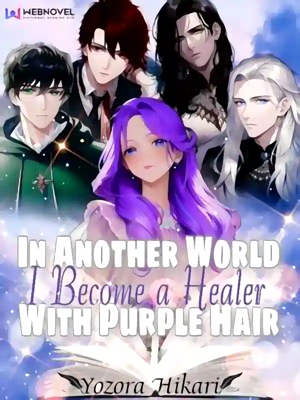 In Another World I Become a Healer With Purple Hair novel cover