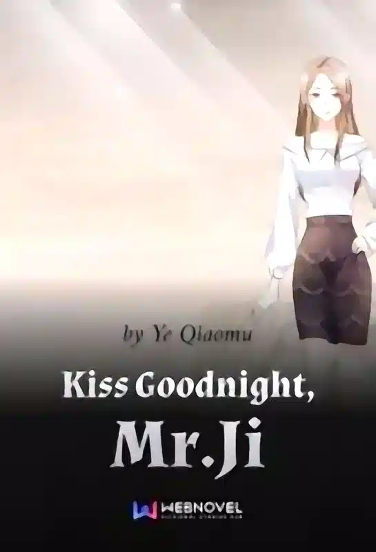 Kiss Goodnight, Mr.Ji novel cover