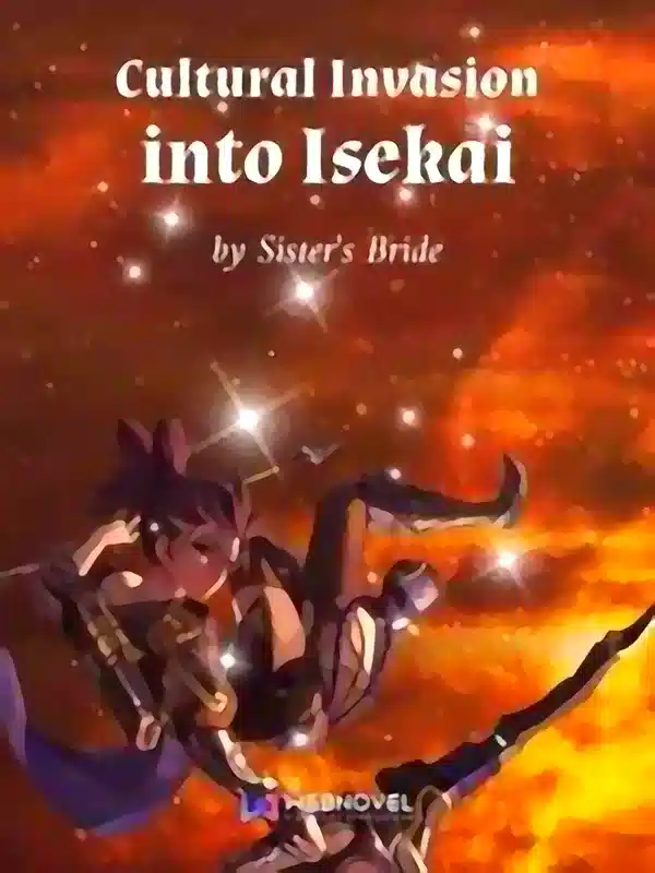 Cultural Invasion In Different World (Cultural Invasion into Isekai) novel cover