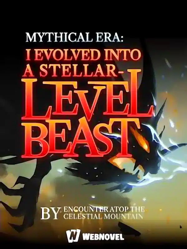 Mythical Era: I Evolved Into A Stellar-Level Beast cover