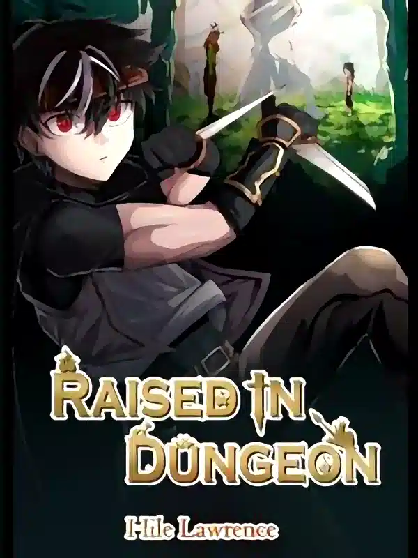 Raised in Dungeon novel cover