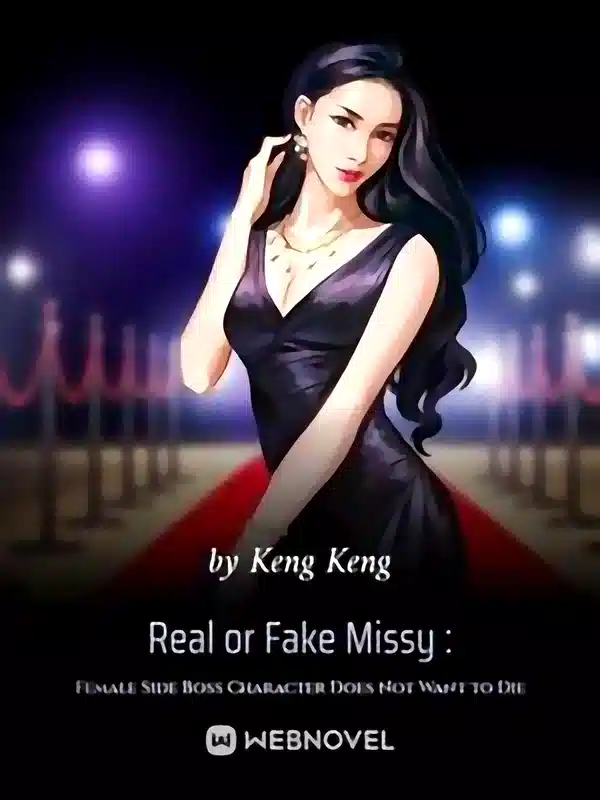 Real or Fake Missy : Female Side Boss Character Does Not Want to Die cover