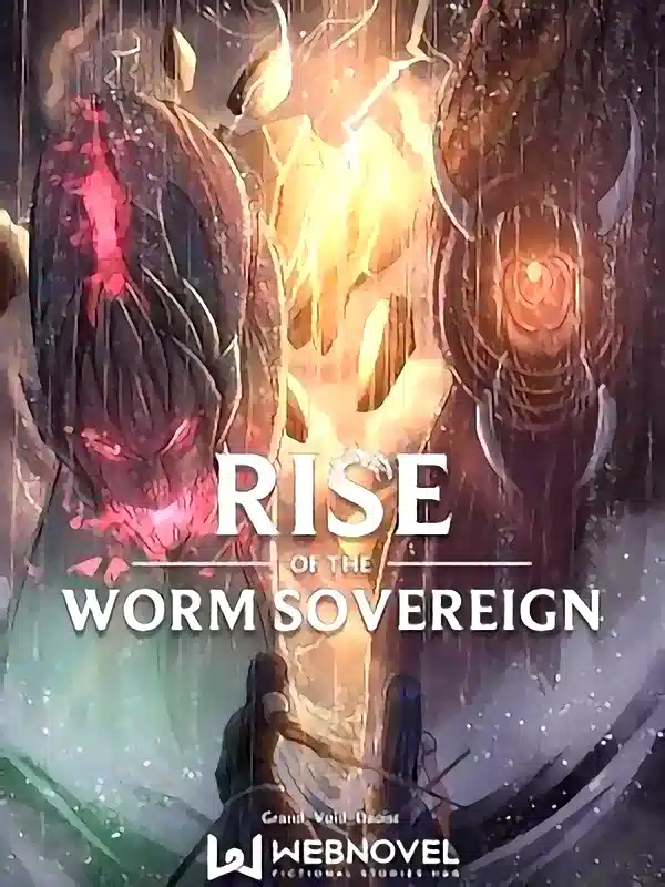 Rise Of The Worm Sovereign novel cover