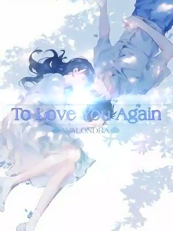 To Love You Again novel cover